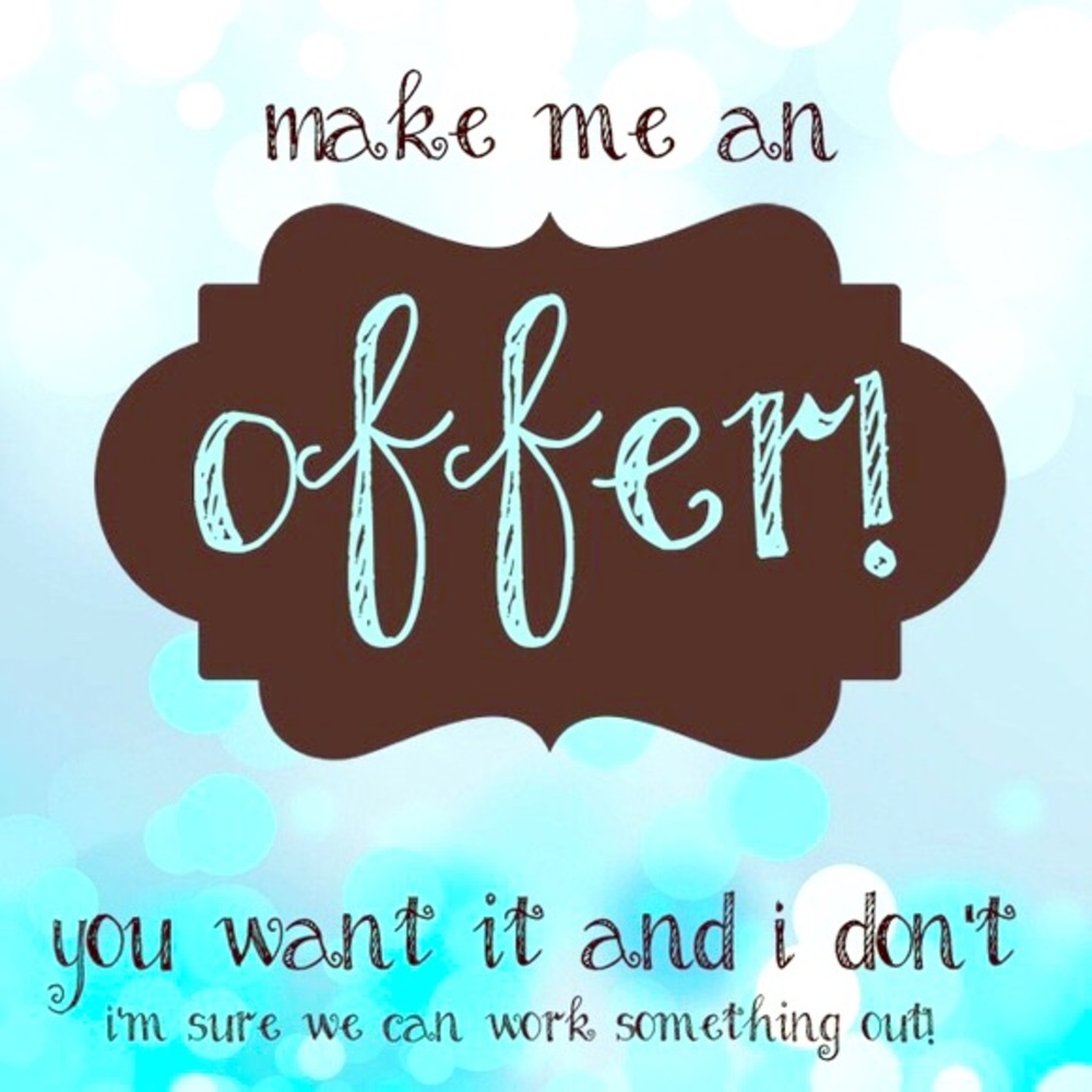 Reasonable offers accepted!